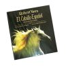 LIBRO EL CABALLO ESPAÑOL